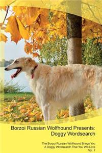 Borzoi Russian Wolfhound Presents