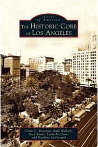 Historic Core of Los Angeles