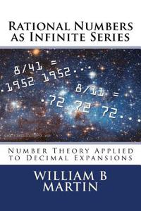 Rational Numbers as Infinite Series: Number Theory Applied to Decimal Expansions