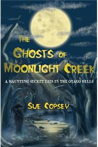 Ghosts of Moonlight Creek