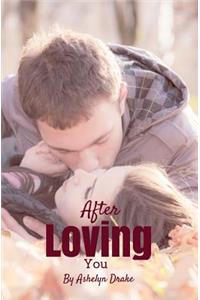 After Loving You