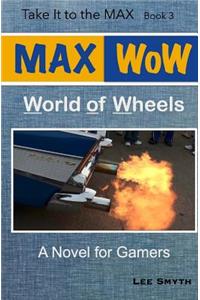 MAX WoW