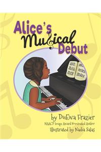 Alice's Musical Debut