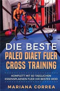 Die BESTE PALEO DIAET FUER CROSS TRAINING