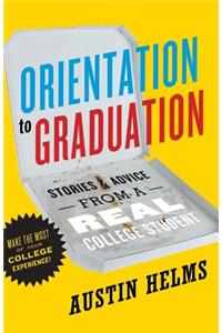 Orientation to Graduation