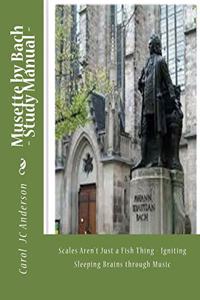 Musette by Bach - Study Manual -