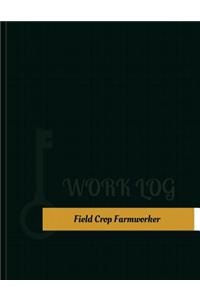 Field Crop Farmworker Work Log