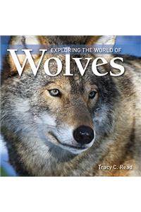 Exploring the World of Wolves