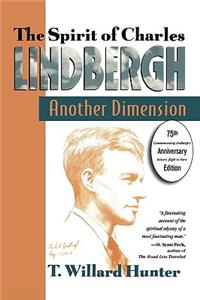 Spirit of Charles Lindbergh: Another Dimension
