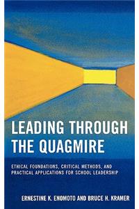 Leading Through the Quagmire