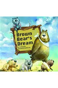 Brown Bear's Dream