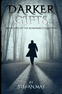 Darker Gifts