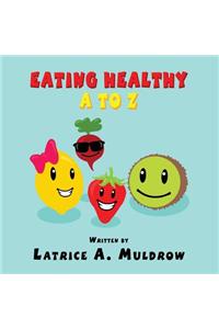 Eating Healthy A to Z