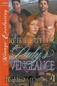 A Lady's Vengeance [Highland Menage 4] (Siren Publishing Menage Everlasting)