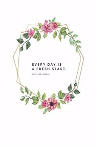 Every day is a fresh start - Floral Composition White