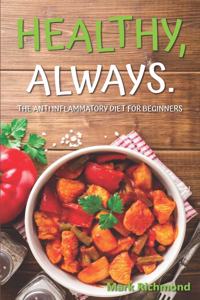 Anti Inflammatory Diet For Beginners