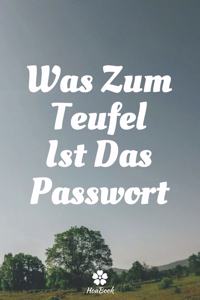 Was Zum Teufel Ist Das Passwort