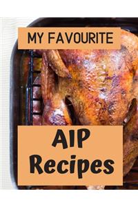 My Favourite AIP Recipes