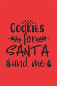 Christmas Notebook, cookies for sant and me