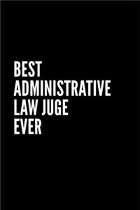Best Administrative law judge Ever