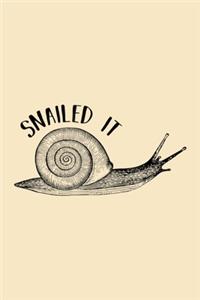Snailed it