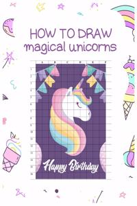 How to Draw Magical Unicorns