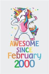 Awesome Since February 2000 Notebook Unicorn Dabbing, Birthday Unicorn, Cute Happy Birthday Dabbing Unicorn Birthday Gift