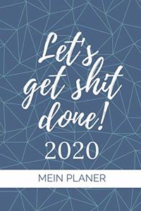 Let's Get Shit Done! 2020 Mein Planer