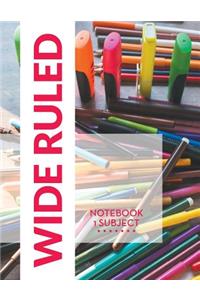 Wide Ruled Notebook - 1 Subject