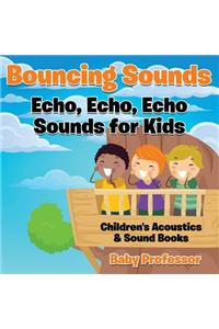 Bouncing Sounds