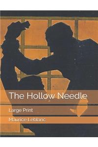The Hollow Needle
