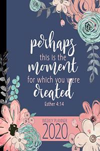 Perhaps This Is The Moment For Which You Were Created Esther 4