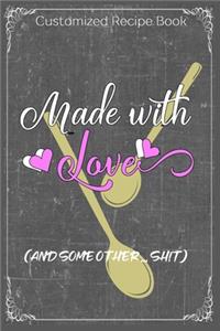 Made With Love