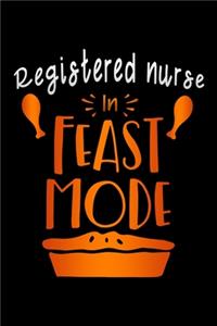 Registered nurse in feast mode