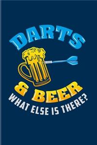Darts & Beer What Else Is There?
