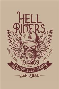 Hell Riders - Born To Ride, Bike Lover's Journal