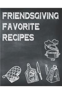 Friendsgiving Favorite Recipes