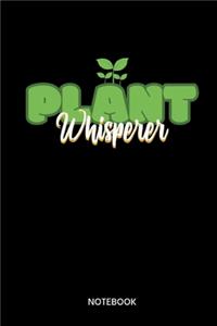 Plant Whisperer Notebook