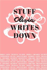 Stuff Olivia Writes Down