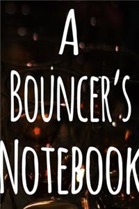 A Bouncer's Notebook