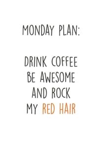 Monday Plan