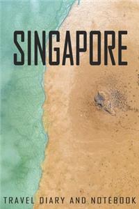 Singapore Travel Diary and Notebook
