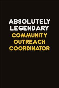 Absolutely Legendary Community Outreach Coordinator