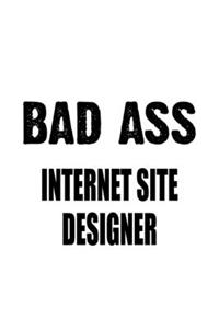 Bad Ass Internet Site Designer