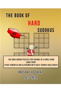 The Book Of Hard Sudokus #6