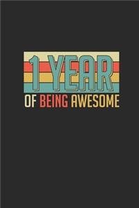 1 Year Of Being Awesome