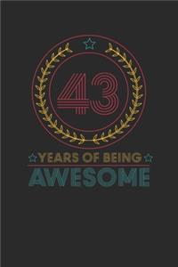 43 Years Of Being Awesome