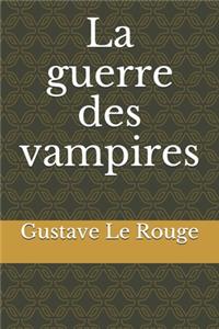 La guerre des vampires