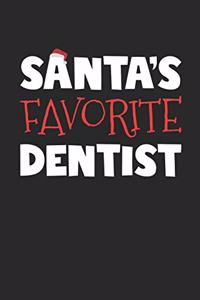 Santa's Favorite Dentist Notebook - Dentist Journal - Santa's Favorite Dentist Diary