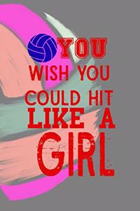 You Wish You Could Hit It Like A Girl